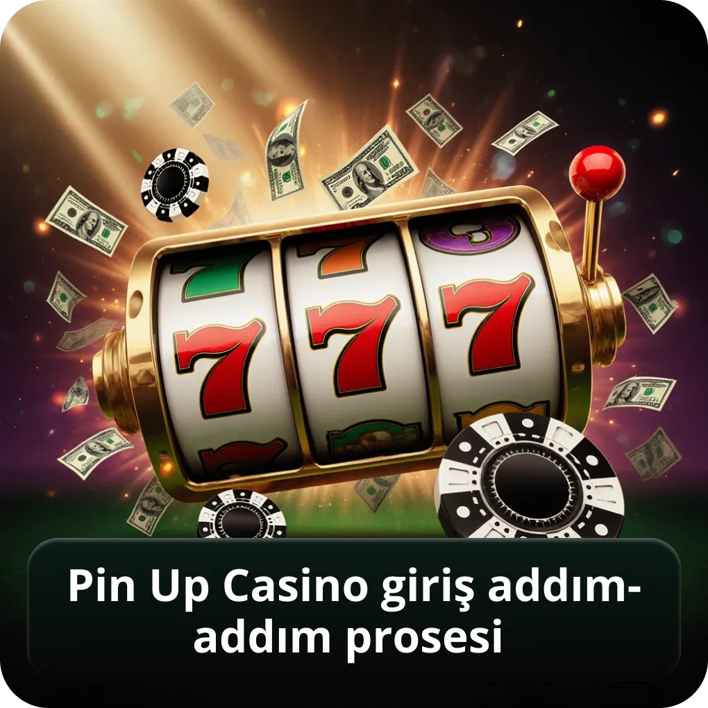 Pin Up Casino giriş addım-addım prosesi